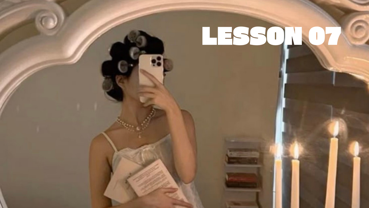 LESSON 07 (MORNING VS EVENING)